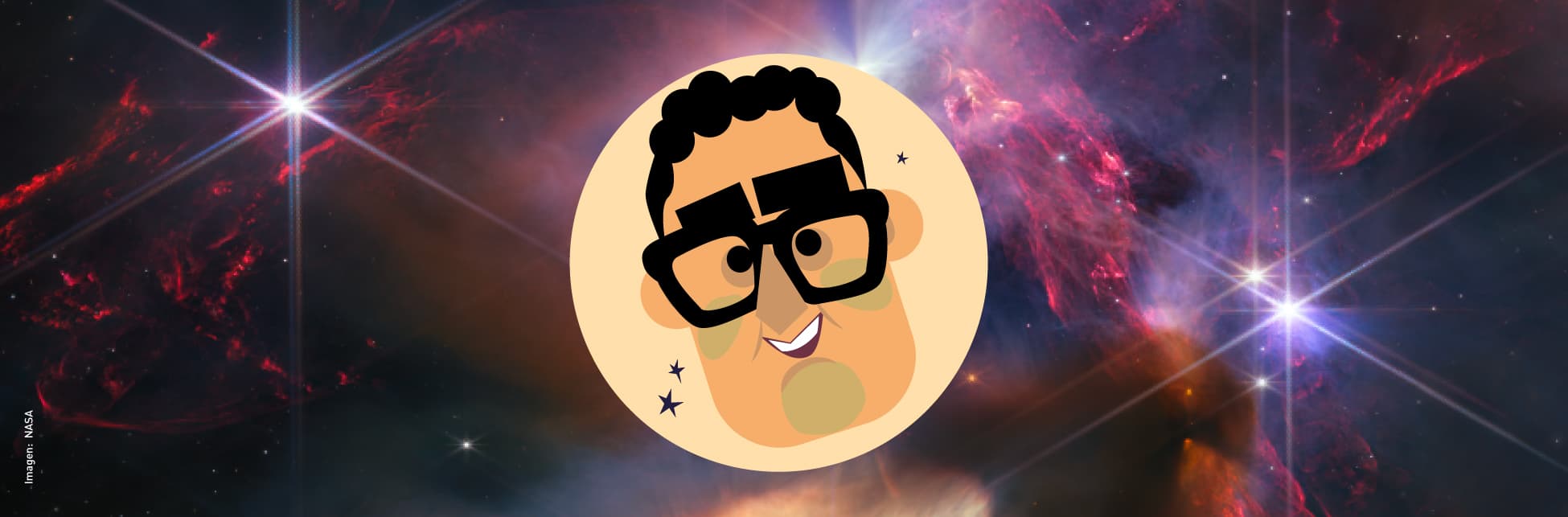 Ilustración. En el fondo una nebulosa de muchos colores donde predominan el rojo y el café. En el polvo cósmico hay incurstadas estrellas de diferentes niveles de brillo. Sobre la imagen una caricaturade un hombre con cabello corto y crespo, grandes cejas y unas gafas negras.