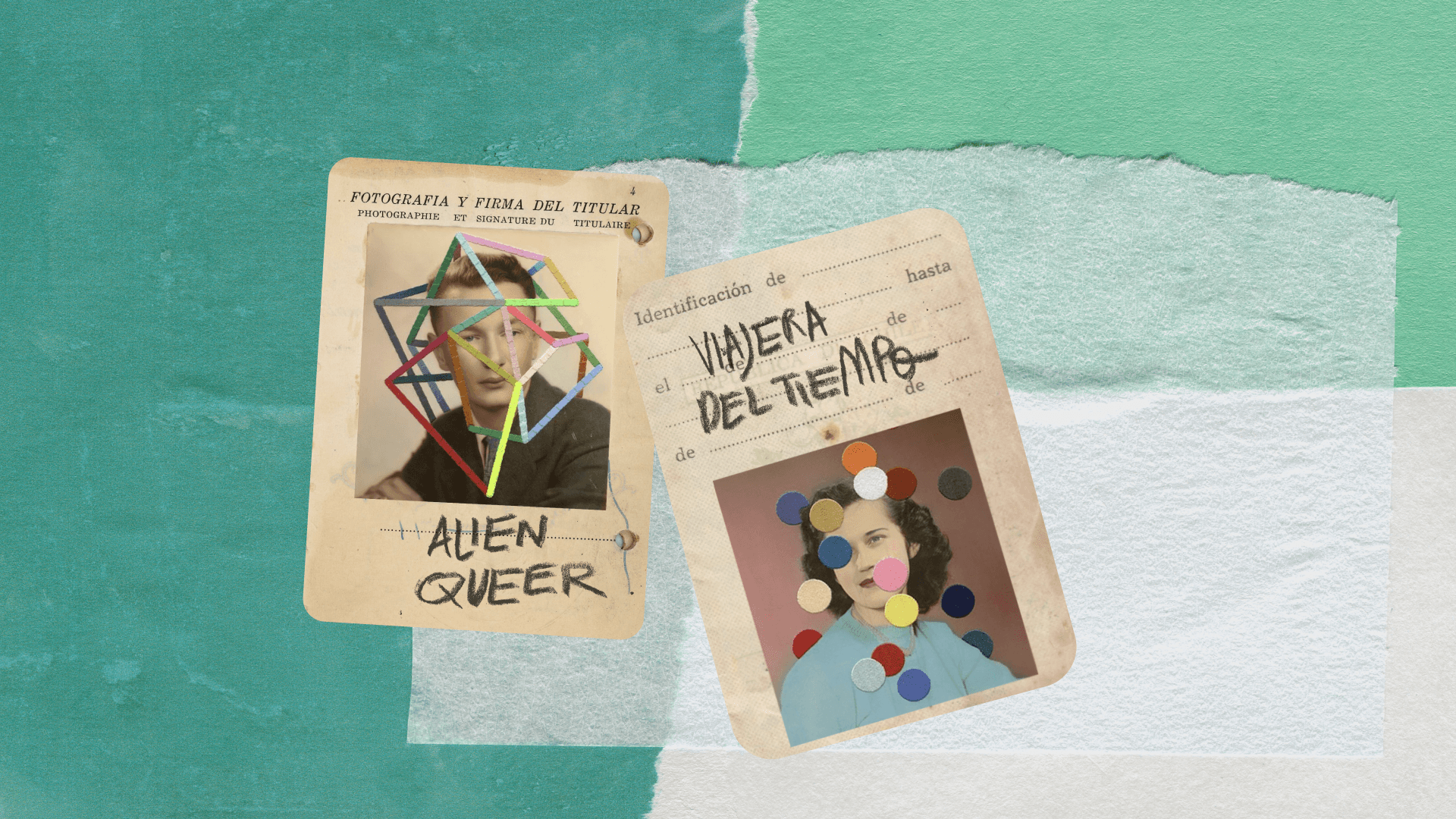 Ilustración. En el centro de la imagen dos documentos de identificación alternativos. El de la izquierda tiene la foto en primer plano de un hombre con cabello corto y cachaco, sobre su rostro tiene una líneas de colores que lo cubren. Abajo texto que dice: "Alien queer". El de la derecha tiene abajo la foto en primer plano de una mujer de cabello corto y ondulado. Sobre la imagen muchos círculos de colores. Arriba texto que dice: "identificación de. Viajera del tiempo".